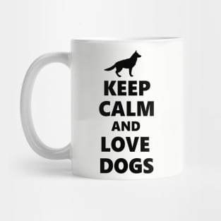 Keep calm and love dogs Mug